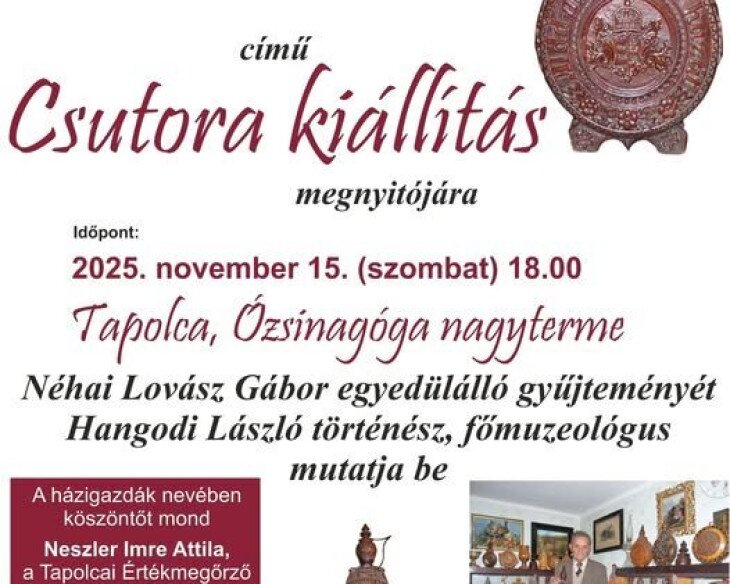 Fába vésett hazaszeretet - Csutora kiállítás megnyitója