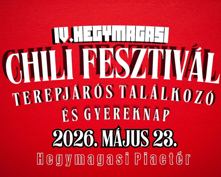 IV.Hegymagasi Chili fesztivál
