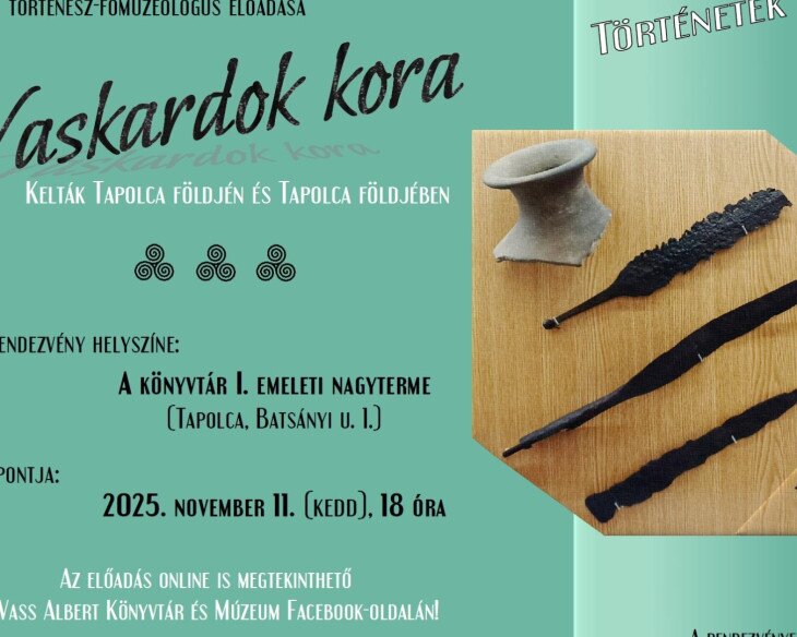 Lapidáriumi esték - Vaskardok kora