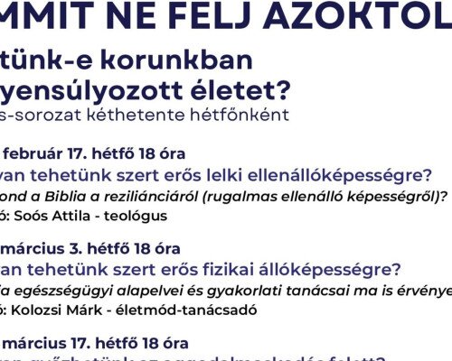 "Semmit ne félj azoktól..." - Előadás sorozat - Hogyan sajátíthatjuk el a "minden ismeretet felülhaladó békességet"?